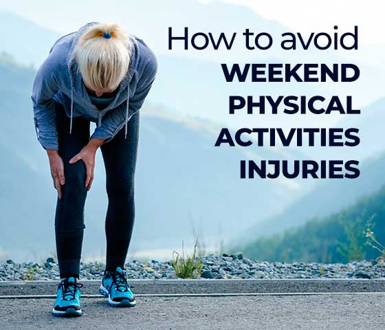 How to avoid weekend physical activities injuries
